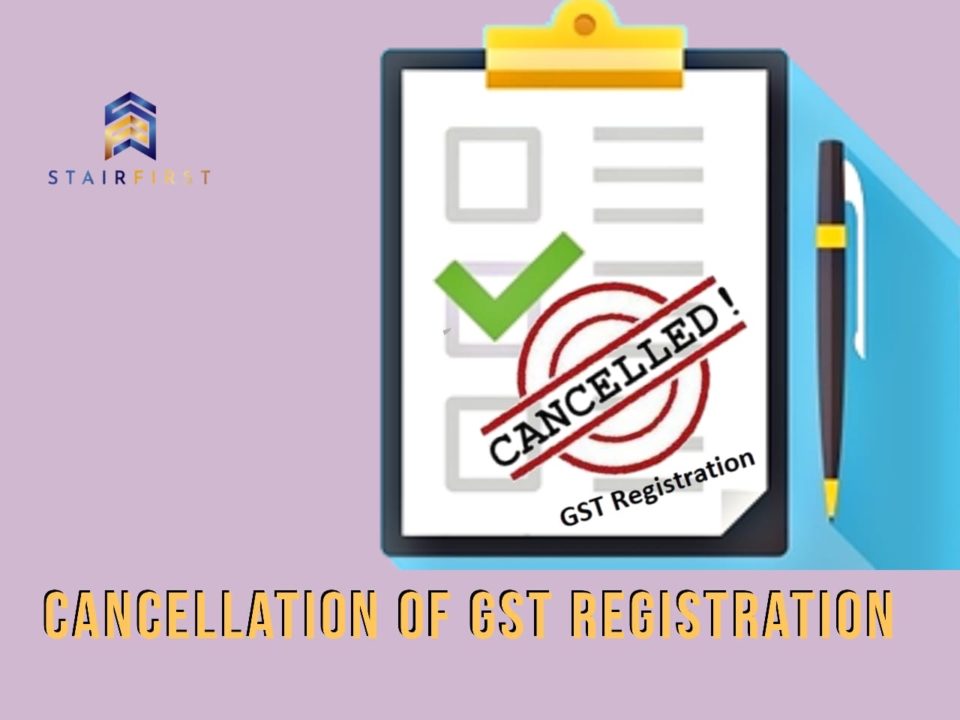 GST Registration cancellation process - step by step guide
